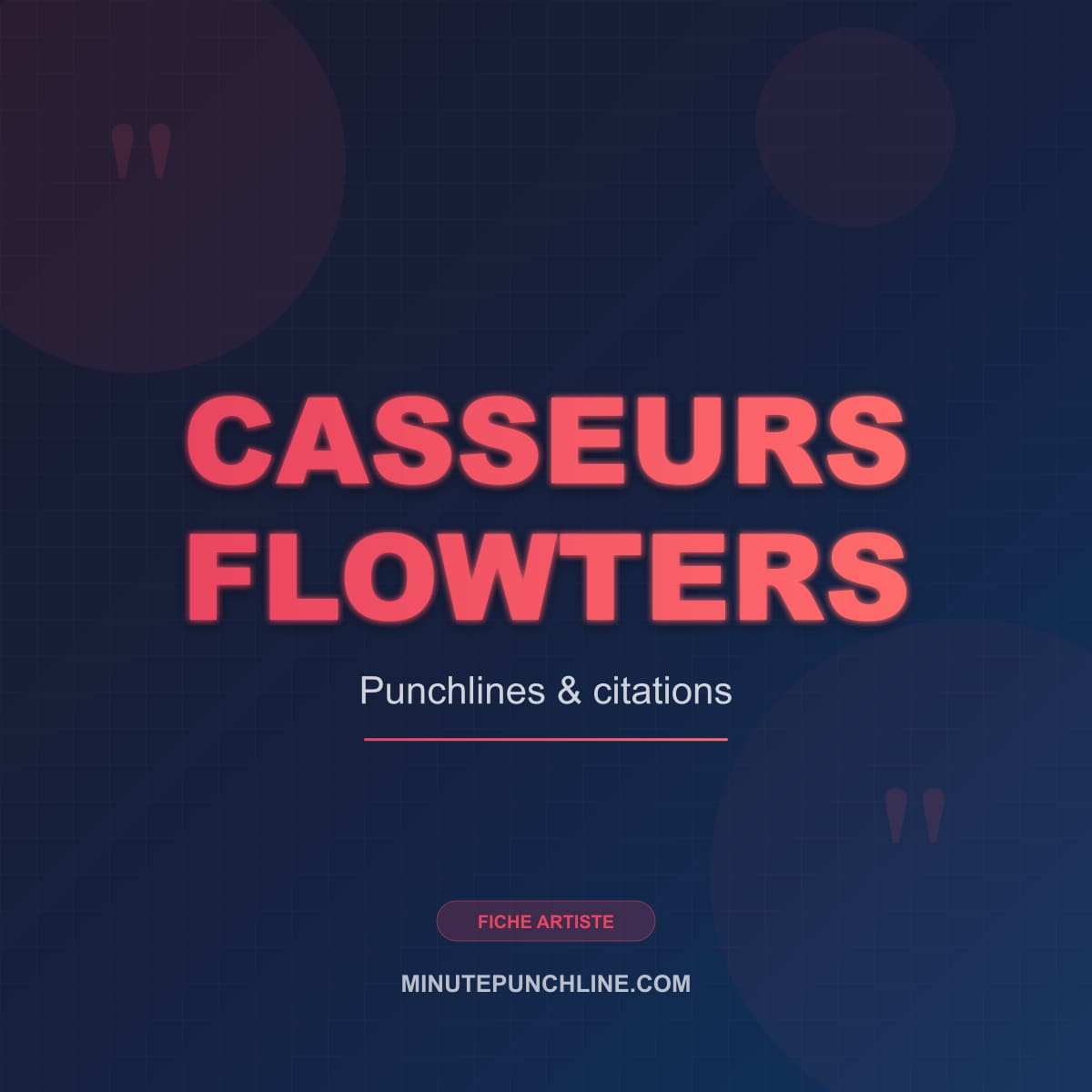 Portrait de Casseurs Flowters