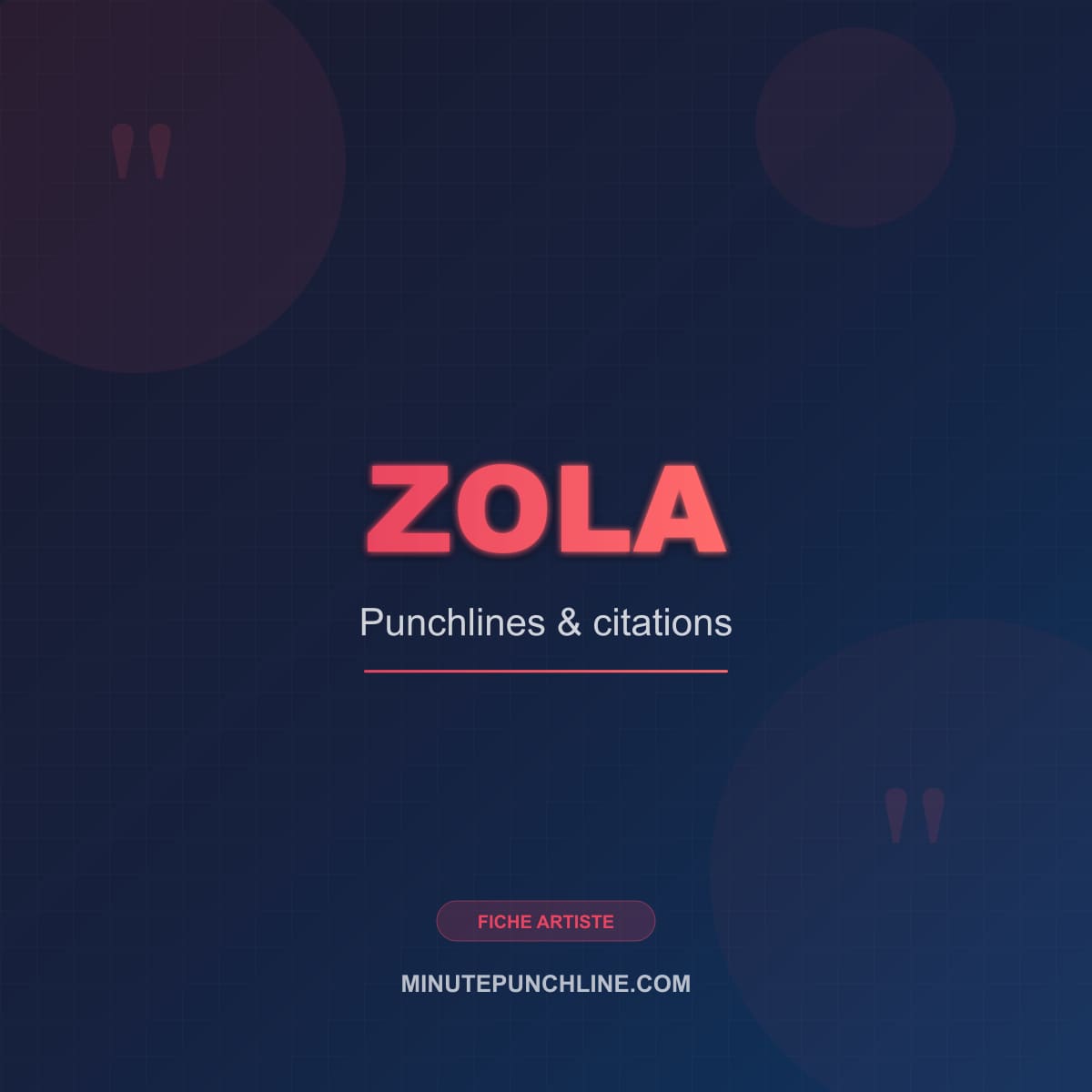 Zola — fiche artiste MinutePunchline
