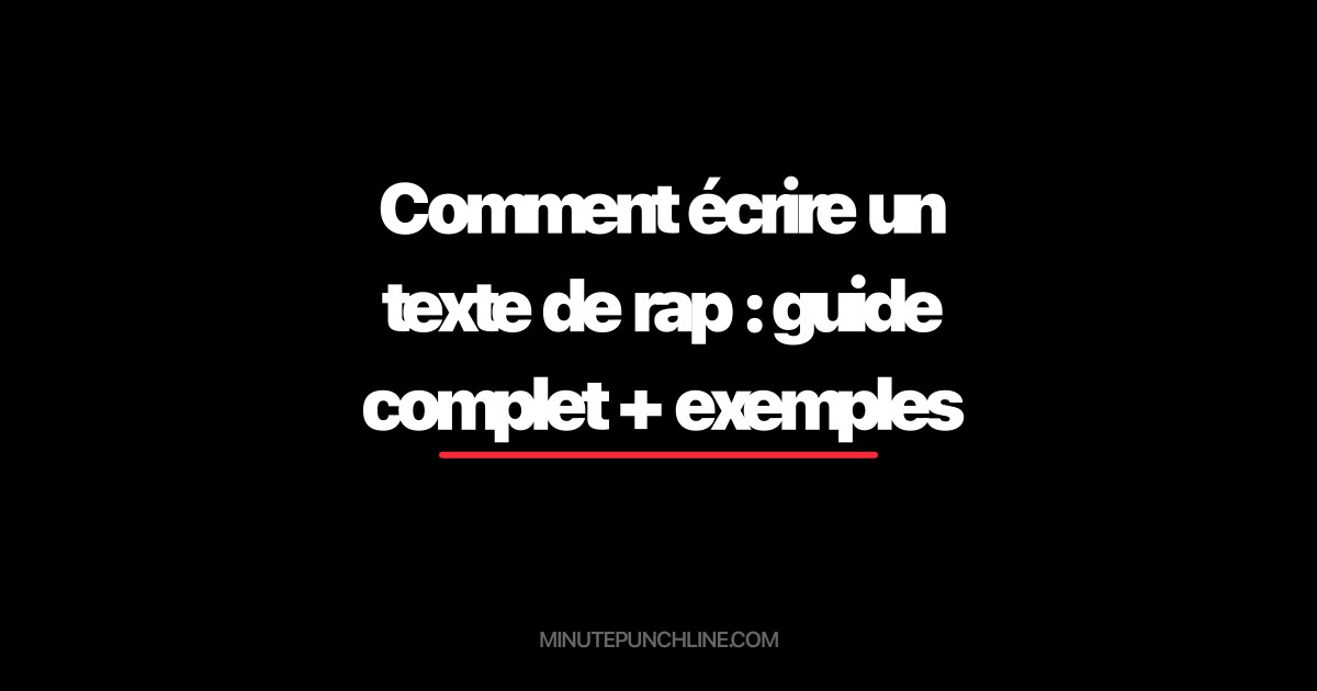 Comment écrire un texte de rap : guide complet + exemples