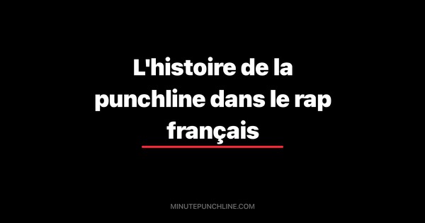 L'histoire de la punchline dans le rap français
