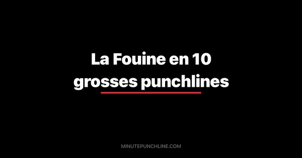 La Fouine en 10 grosses punchlines