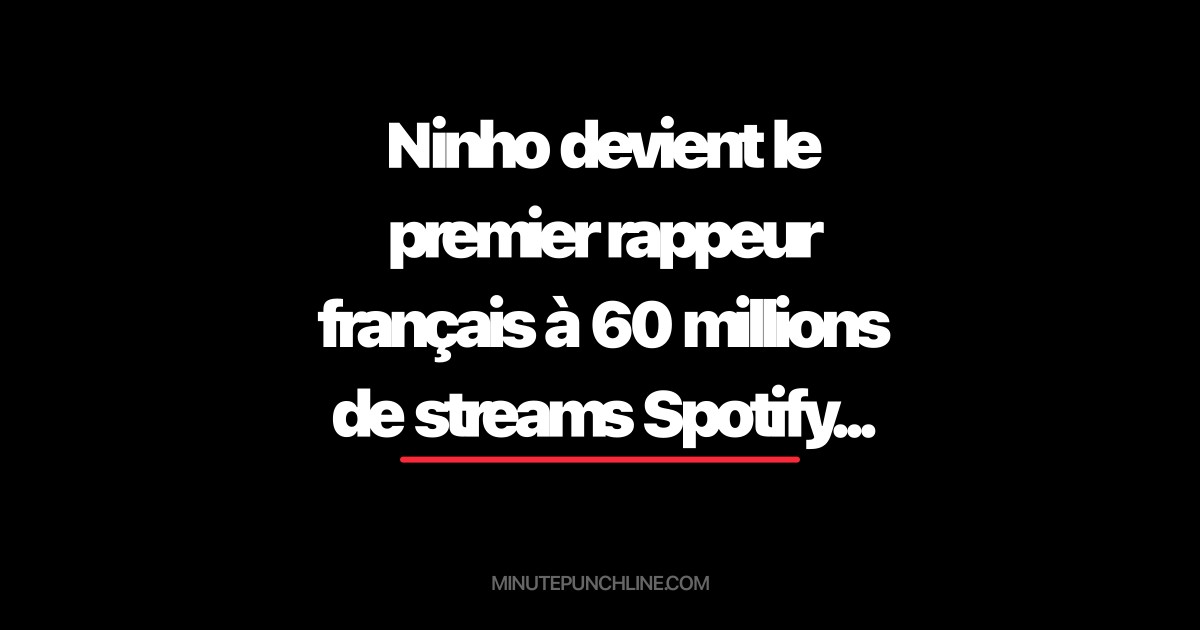 Ninho devient le premier rappeur français à 60 millions de streams Spotify en une semaine