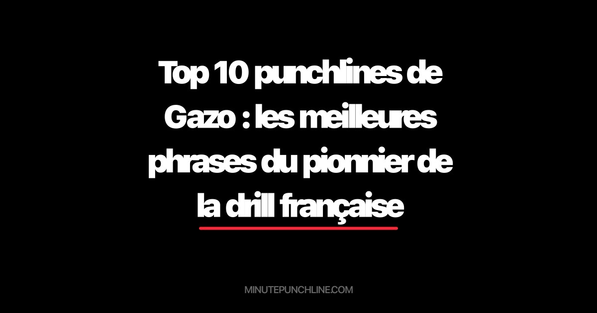 Top 10 punchlines de Gazo : les meilleures phrases du pionnier de la drill française