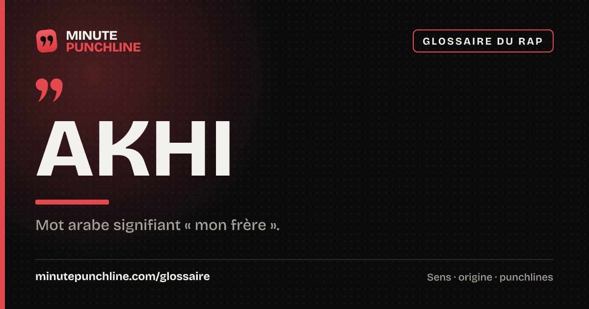 Akhi - signification et origine