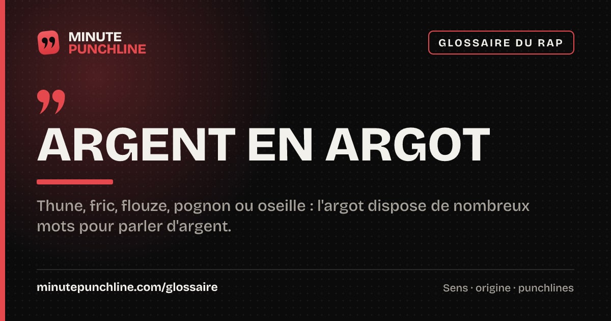 Argent en argot - signification et origine