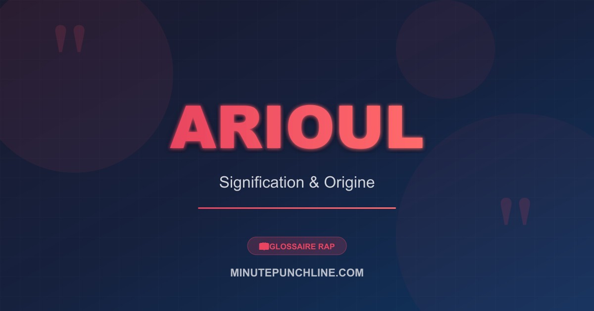 Arioul - signification et origine