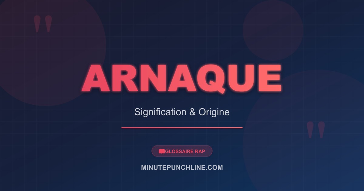 Arnaque - signification et origine
