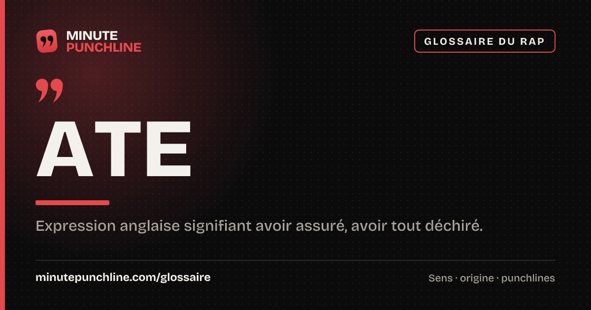 Ate - signification et origine