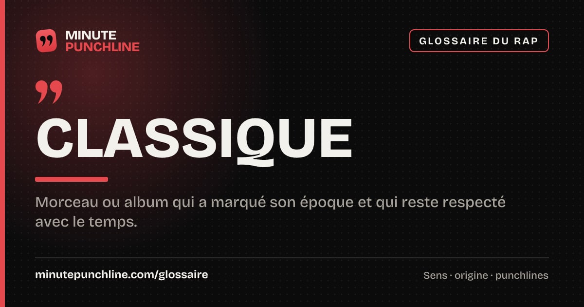 Classique - signification et origine