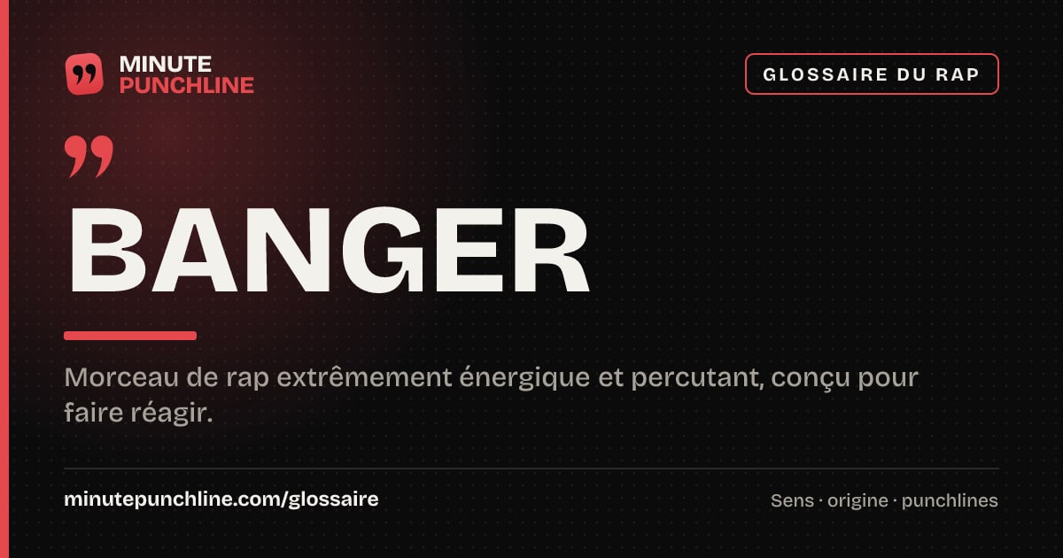 Banger - signification et origine