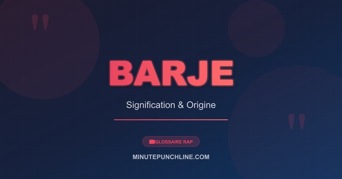 Barje - signification et origine