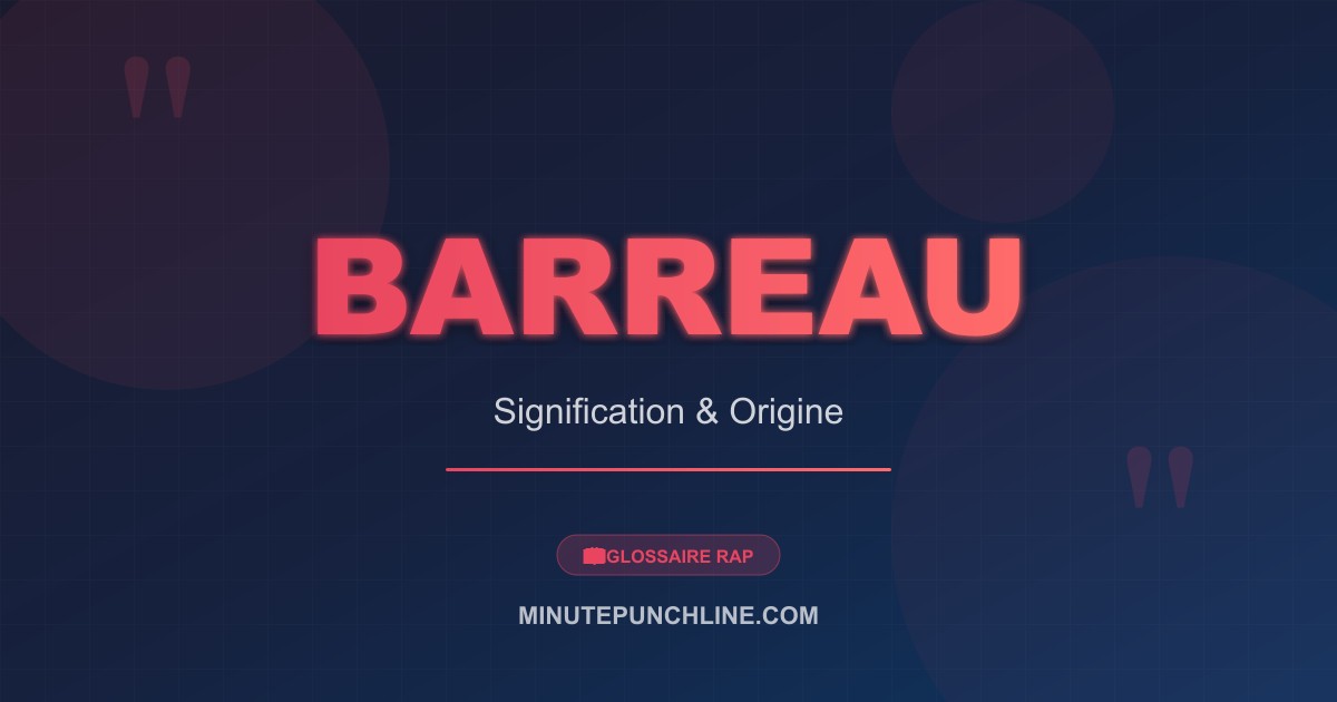Barreau - signification et origine