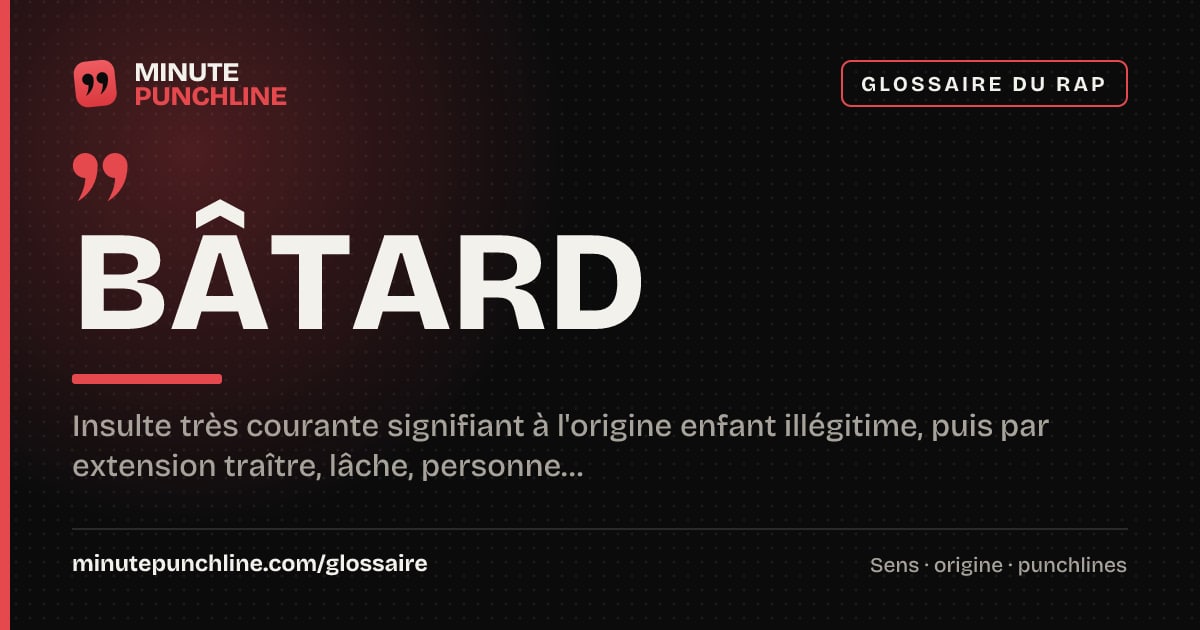 Bâtard - signification et origine