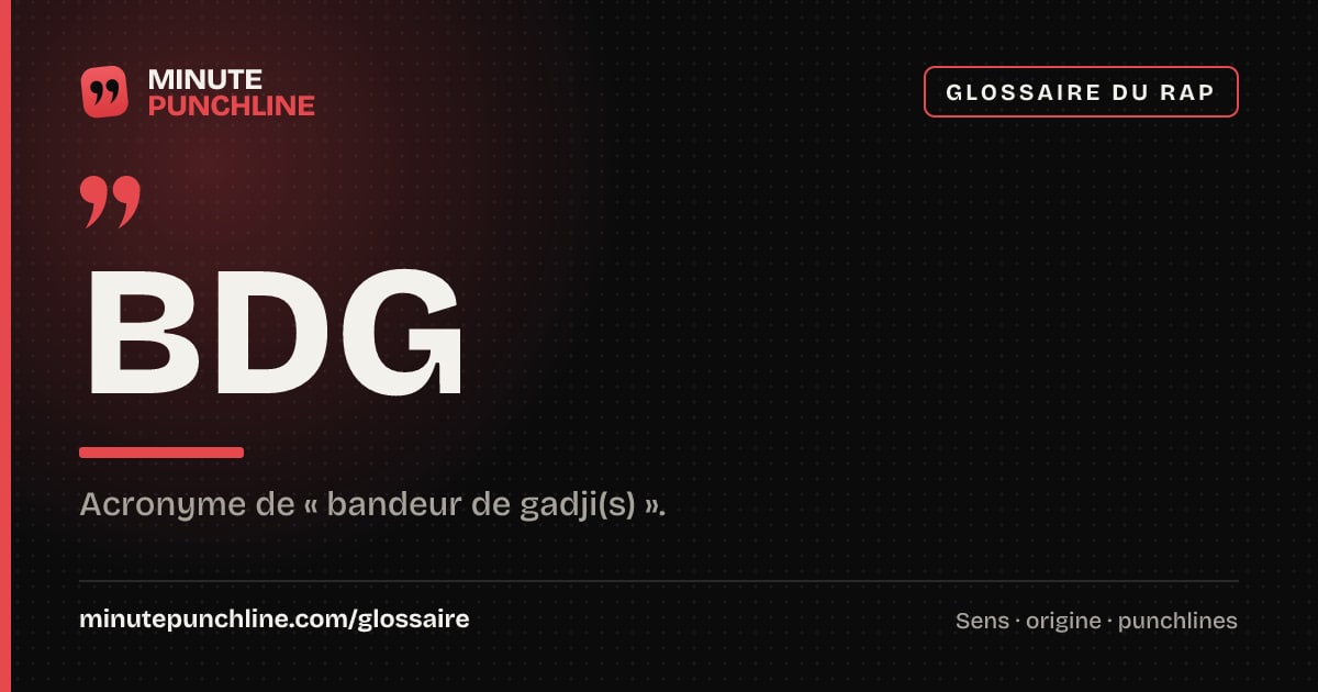 BDG - signification et origine