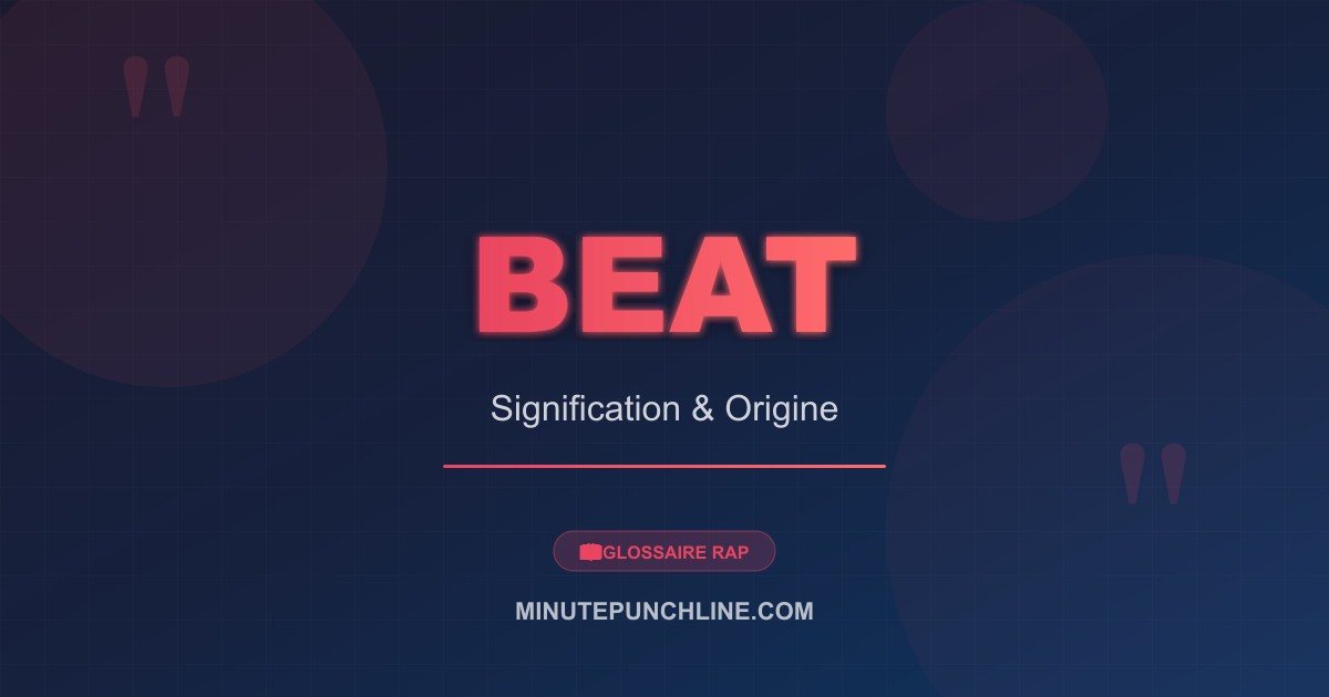 Beat - signification et origine