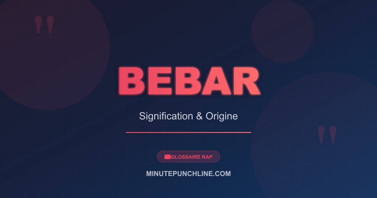 Bebar - signification et origine