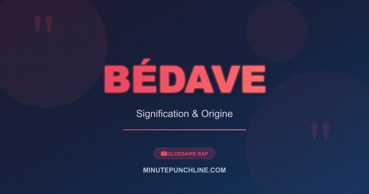 Bédave - signification et origine