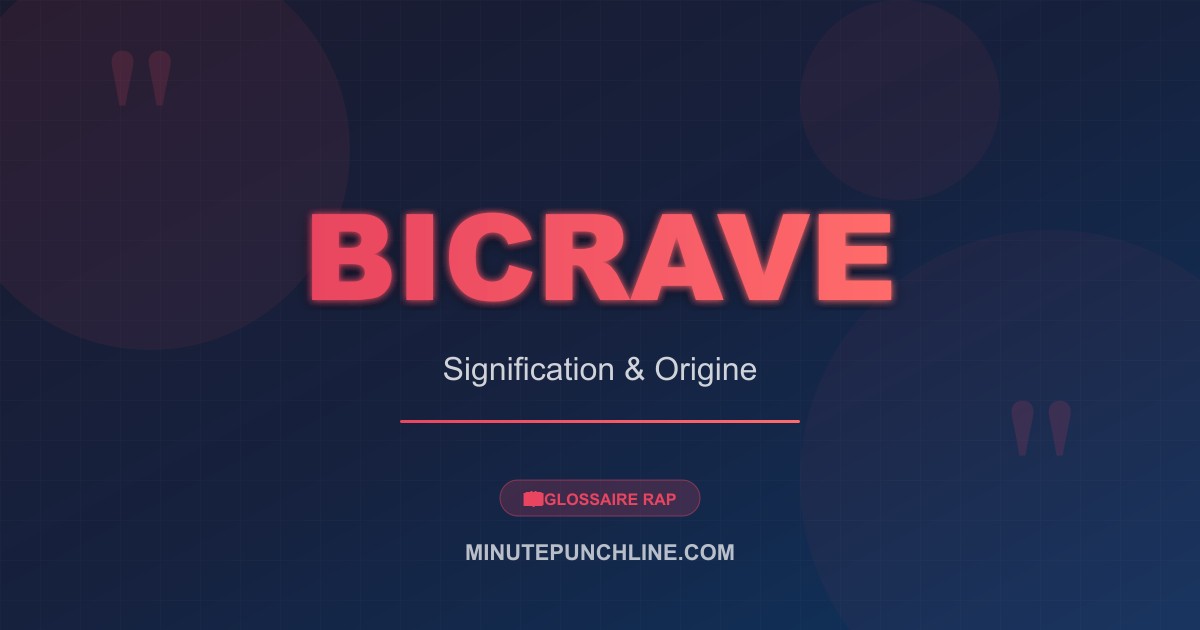 Bicrave - signification et origine