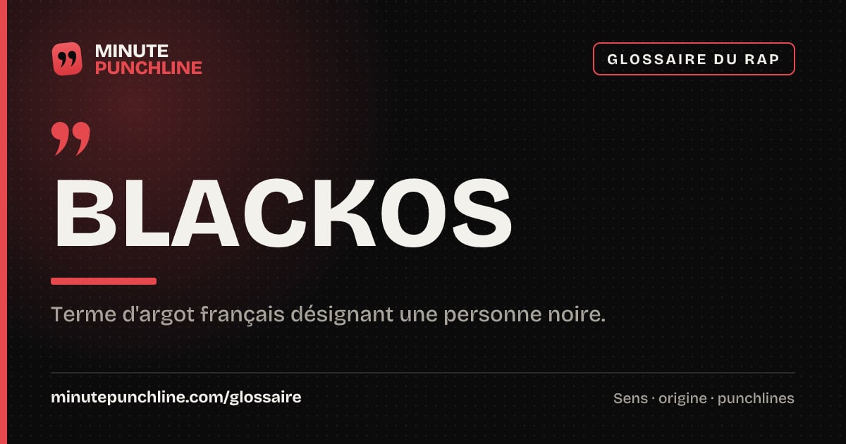 Blackos - signification et origine