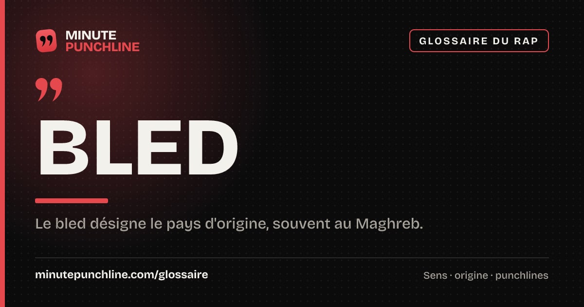 Bled - signification et origine