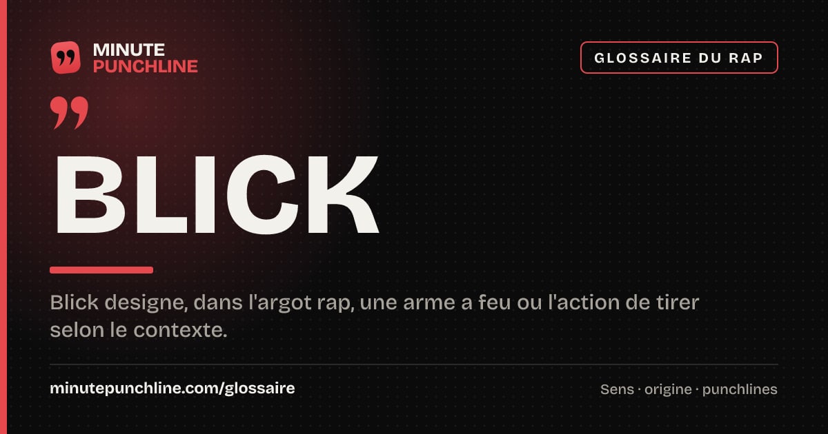 Blick - signification et origine