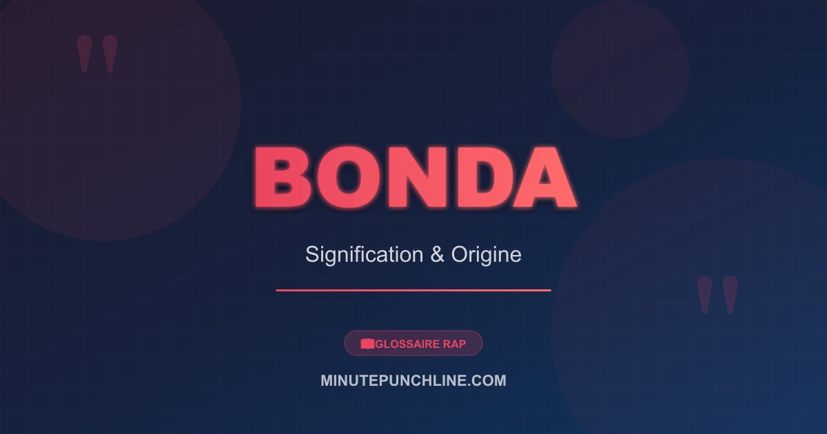 Bonda - signification et origine