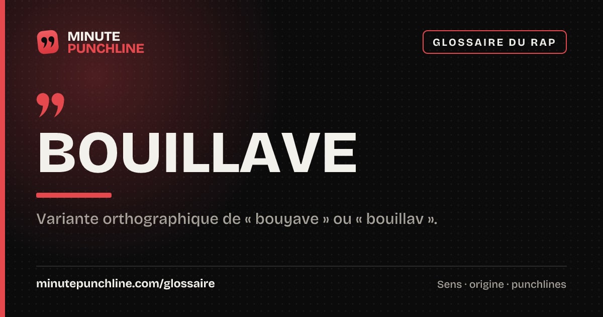 Bouillave - signification et origine