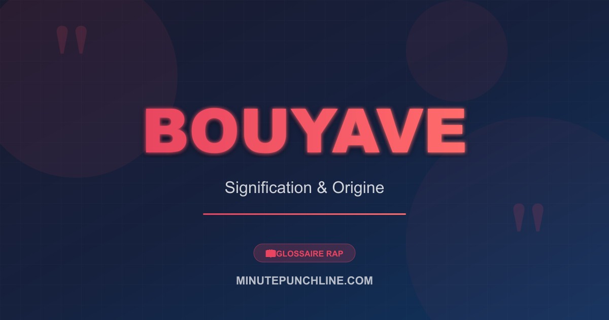 Bouyave - signification et origine