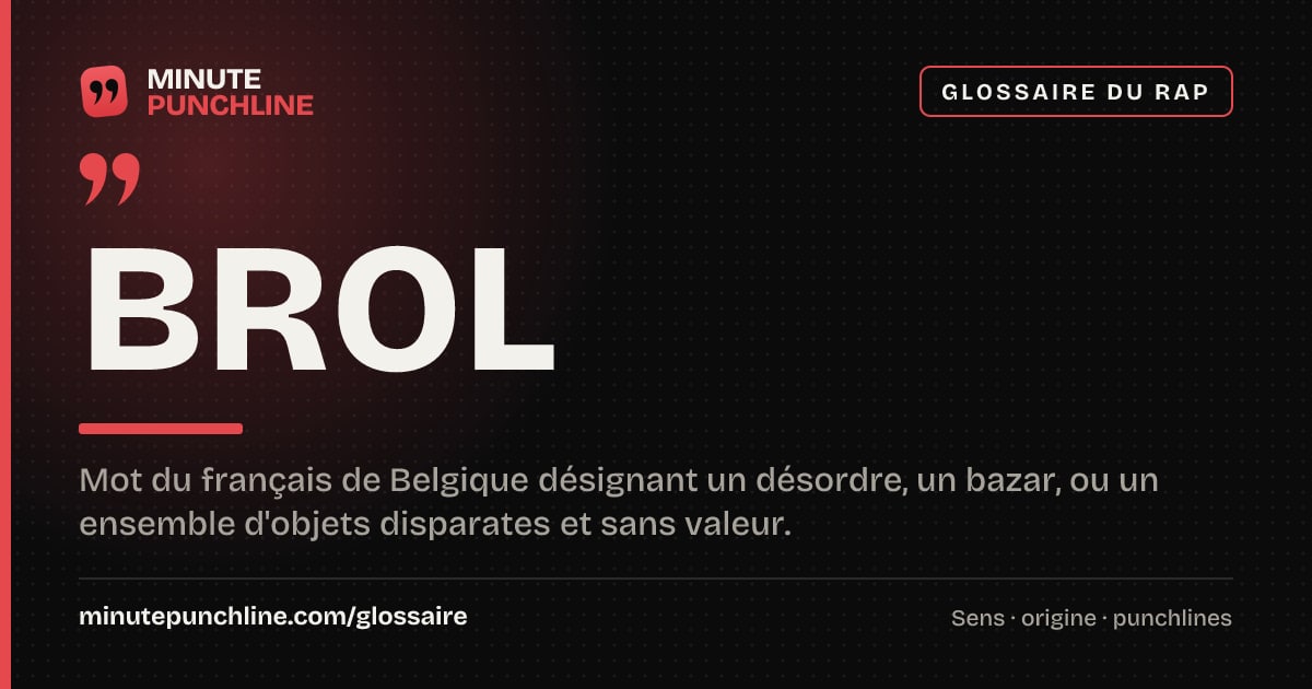 Brol - signification et origine