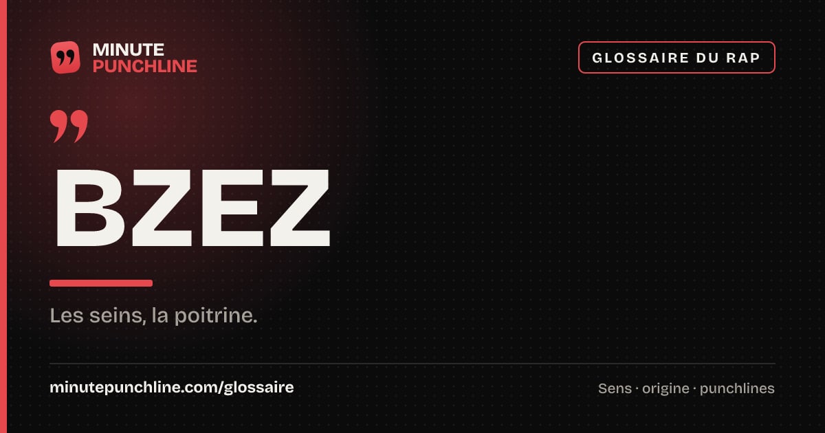Bzez - signification et origine
