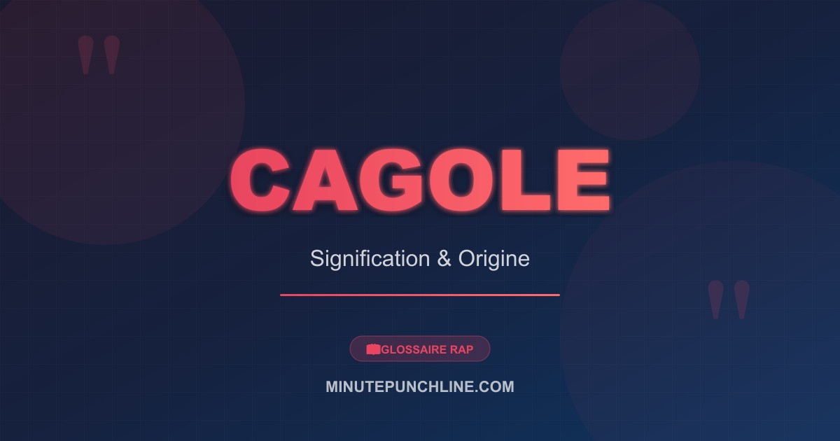 Cagole - signification et origine