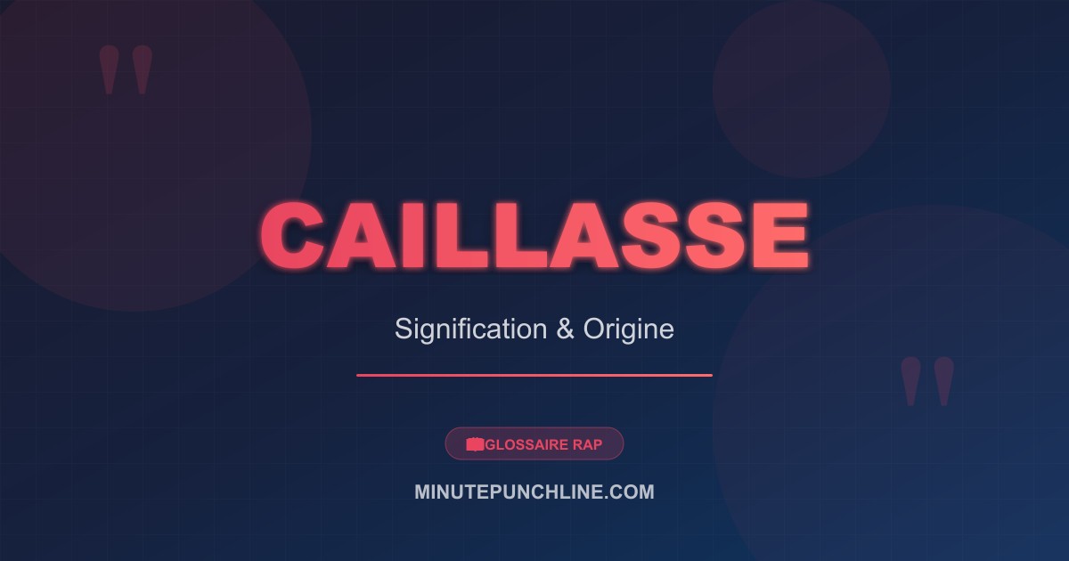 Caillasse - signification et origine