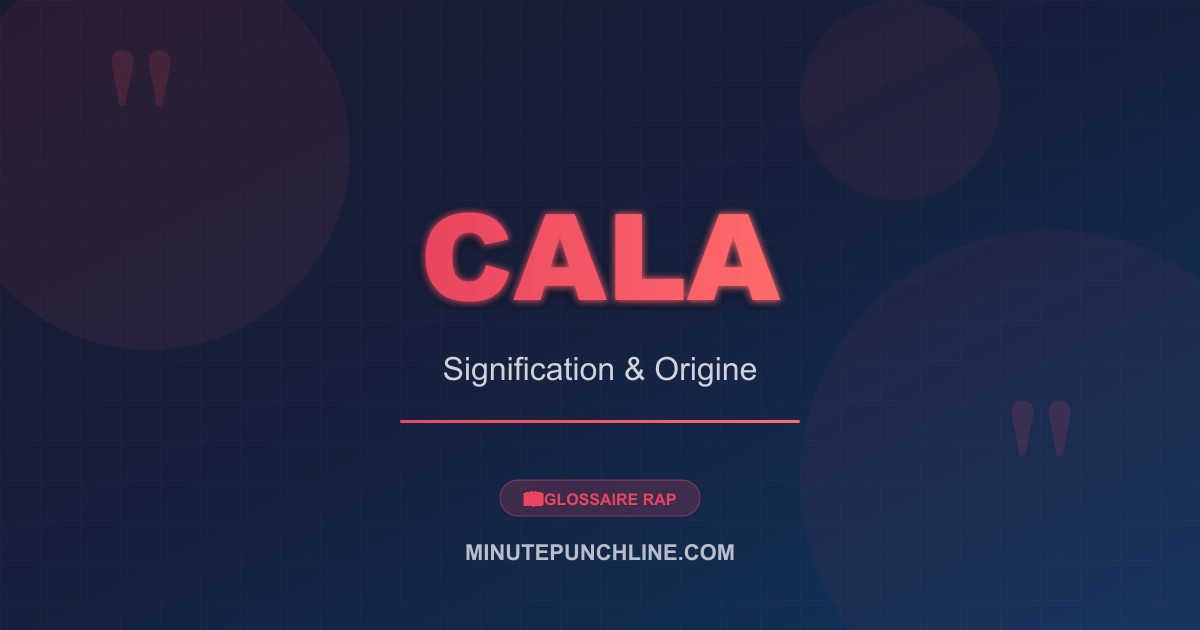 Cala - signification et origine