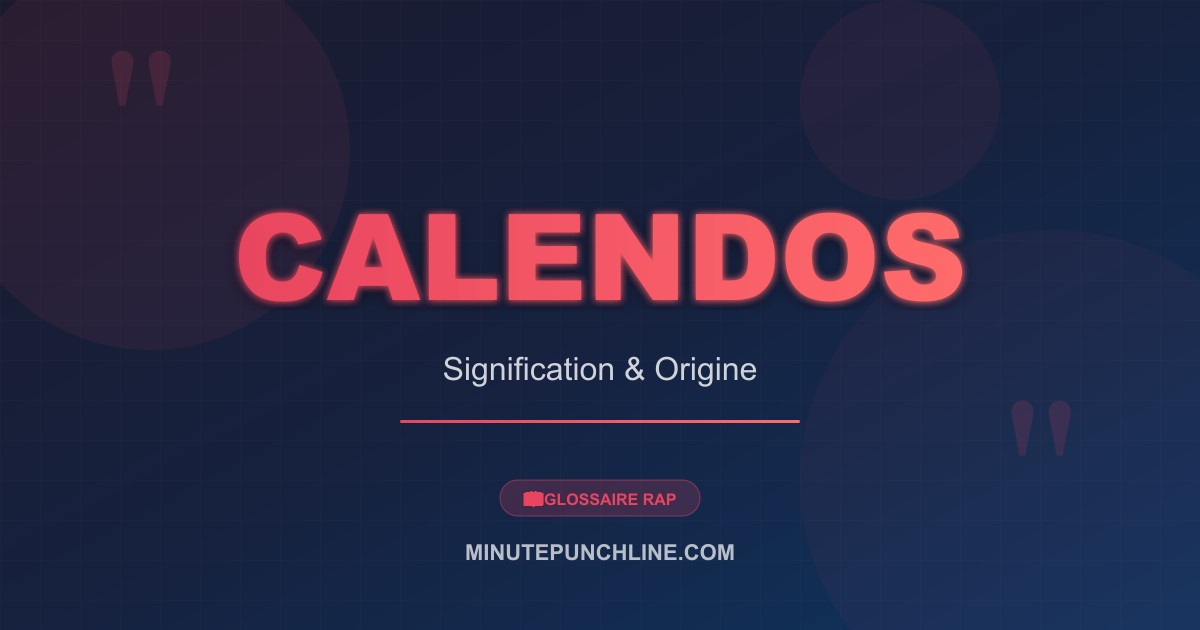 Calendos - signification et origine