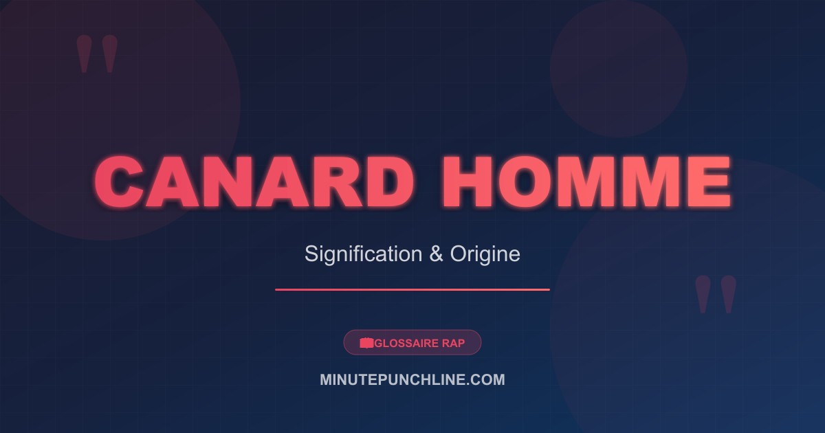 Canard homme - signification et origine