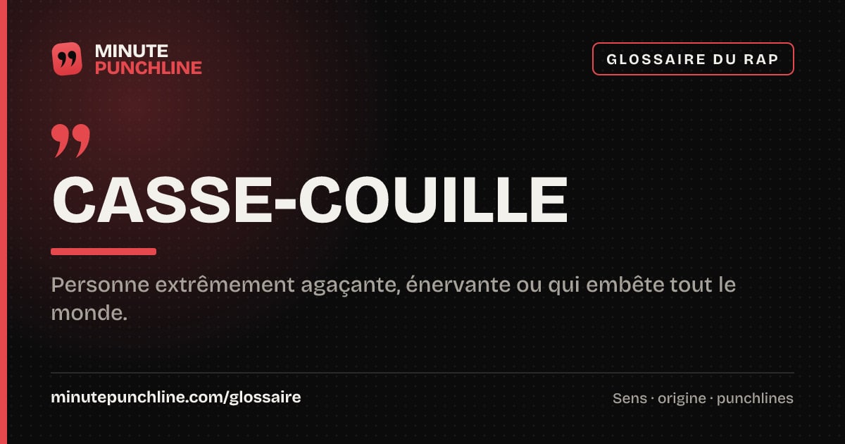 Casse-couille - signification et origine