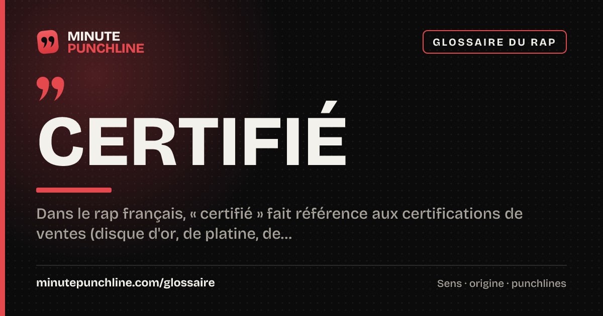 Certifié - signification et origine