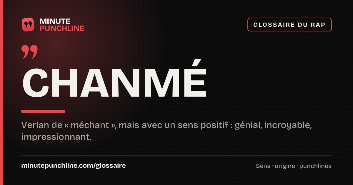 Chanmé - signification et origine