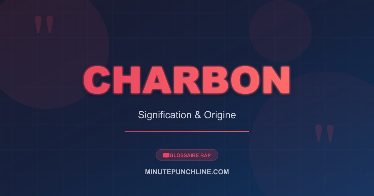 Charbon - signification et origine
