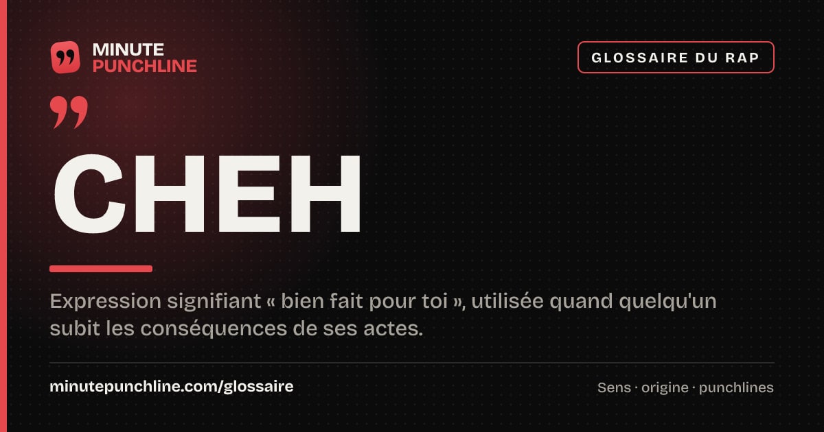 Cheh - signification et origine