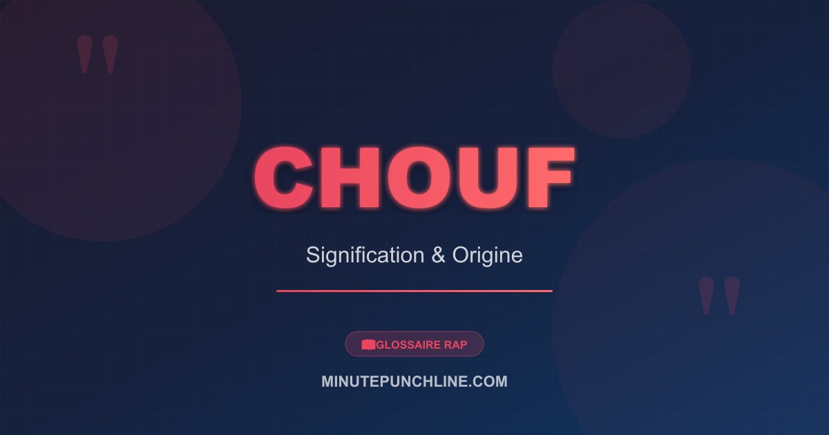 Chouf - signification et origine