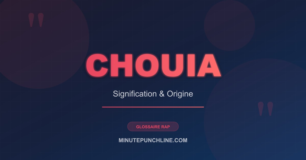 Chouia - signification et origine