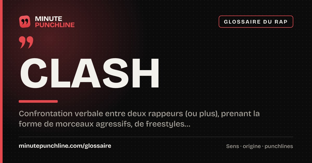 Clash - signification et origine