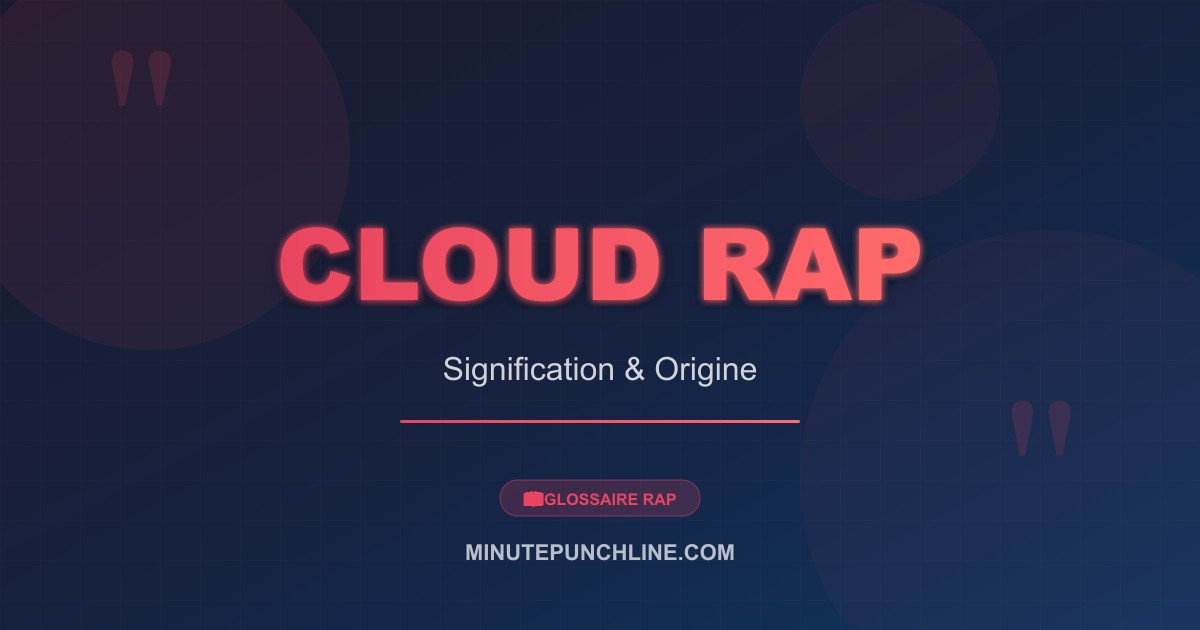 Cloud Rap - signification et origine