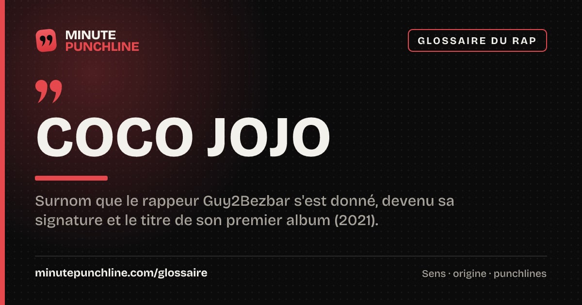 Coco Jojo - signification et origine