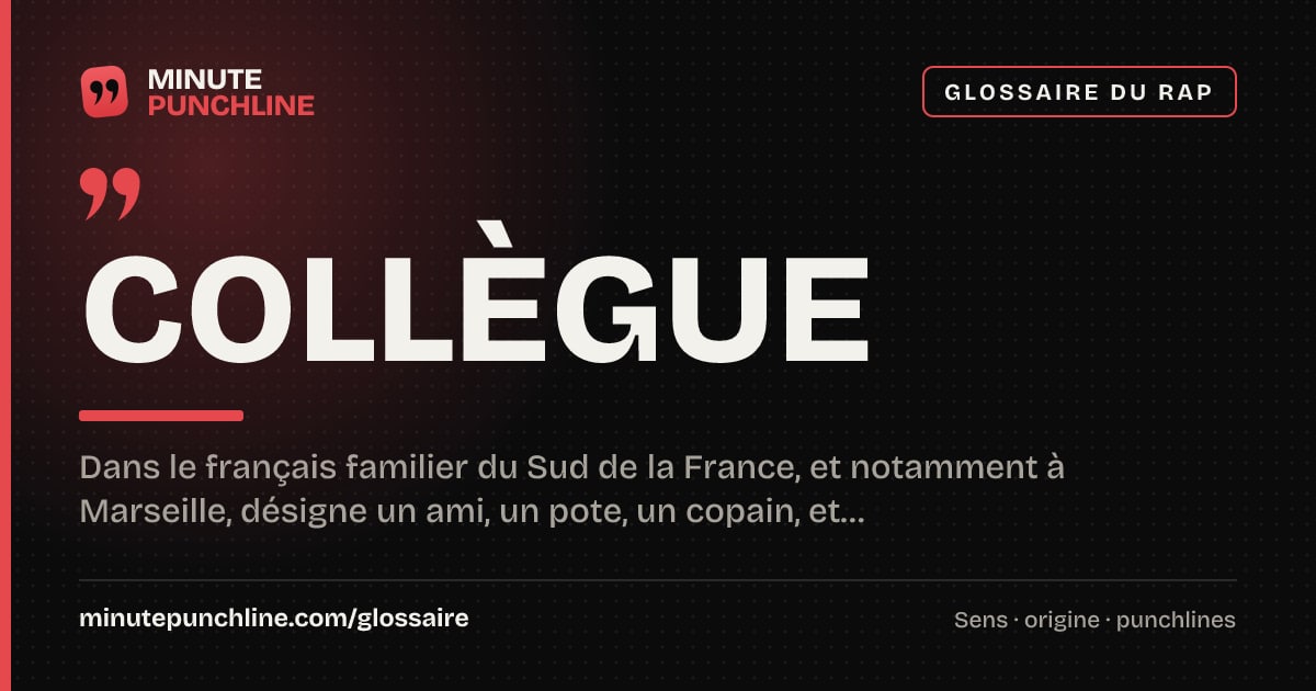 Collègue - signification et origine