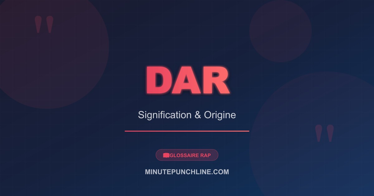 Dar - signification et origine