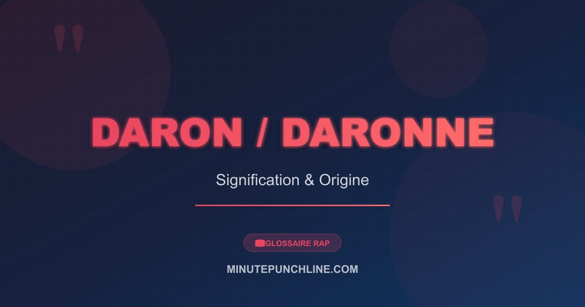 Daron / Daronne - signification et origine
