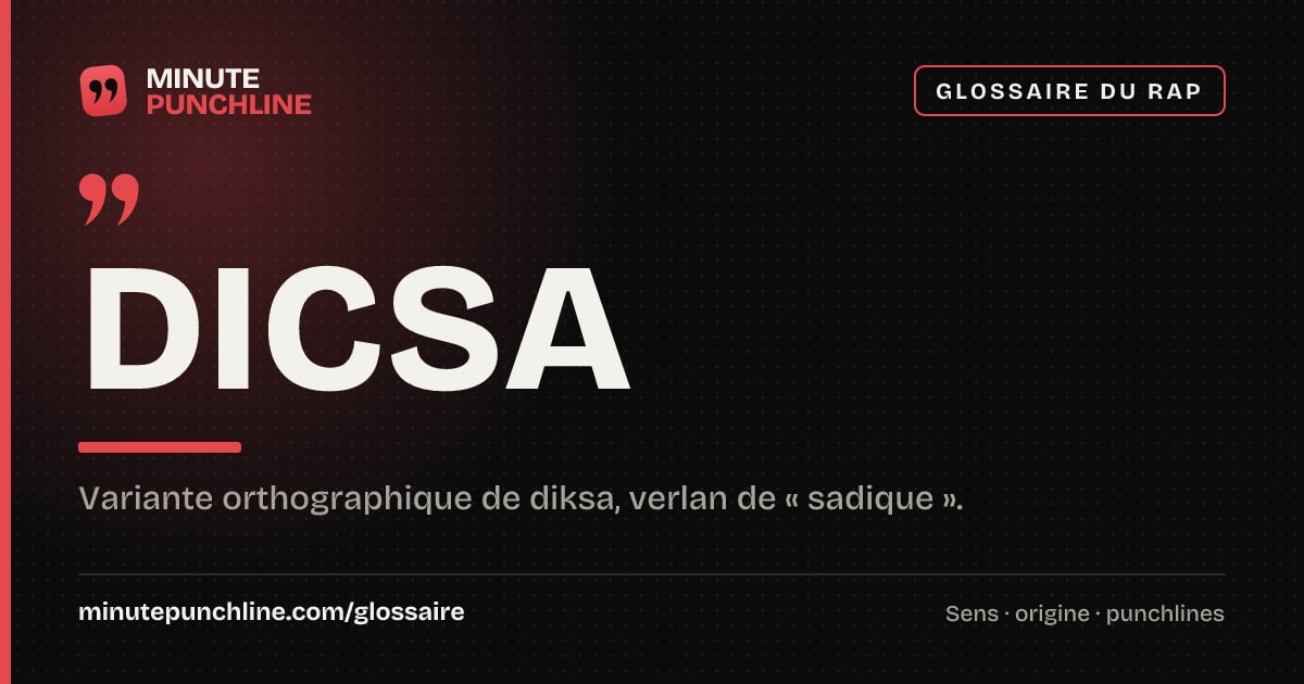 Dicsa - signification et origine