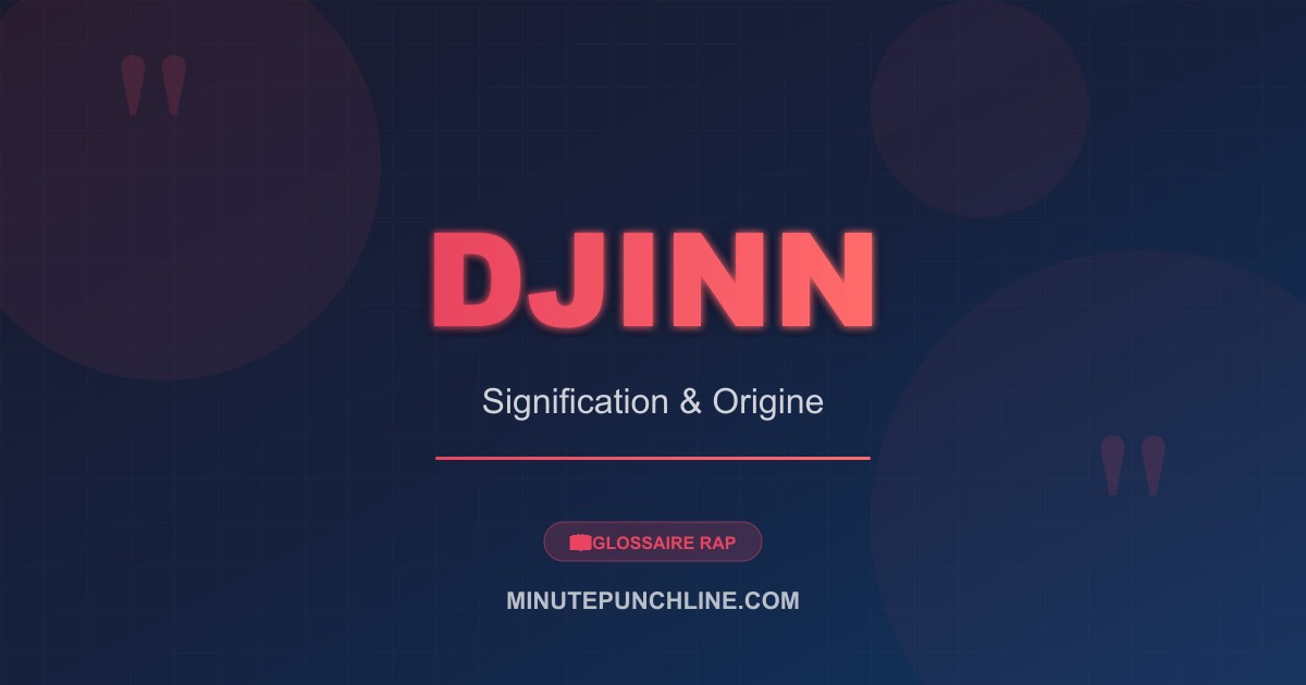 Djinn - signification et origine